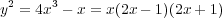 y2 = 4x3 - x = 4x(x - 1)(x +1)  
