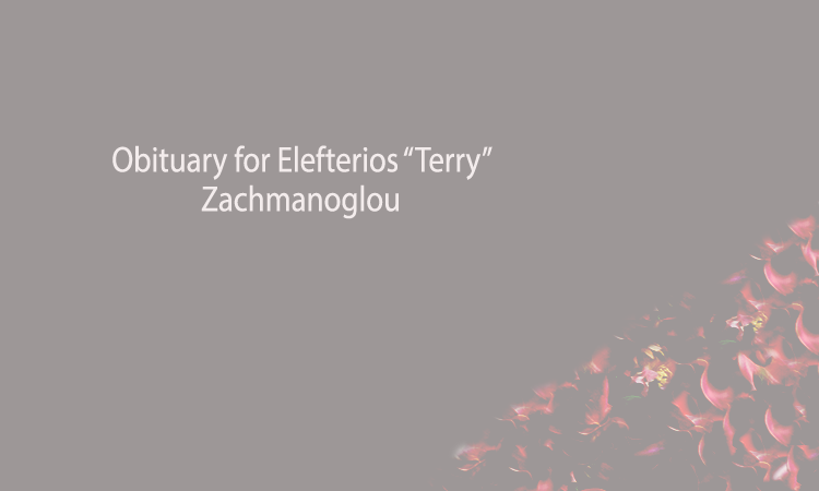 Obituary for Eleftherios C. "Terry" Zachmanoglou