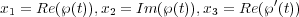                                   ′
x1 = Re(℘(t)),x2 = Im(℘(t)),x3 = Re(℘ (t))  