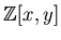 ${\Bbb Z}[x,y]$
