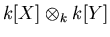 $k[X] \otimes_k k[Y]$